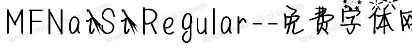MFNaiSi Regular-字体转换